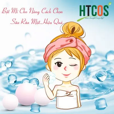 Bật Mí Cho Nàng Cách Chọn Sữa Rửa Mặt Hiệu Quả